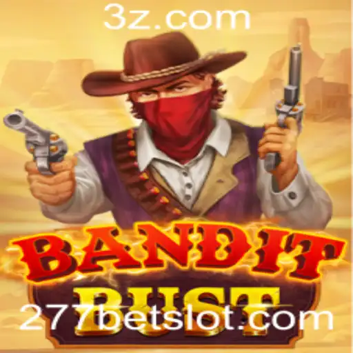 277bet - Descubra o Empolgante Mundo de BanditBust: Um Jogo de Estratégia e Aventura