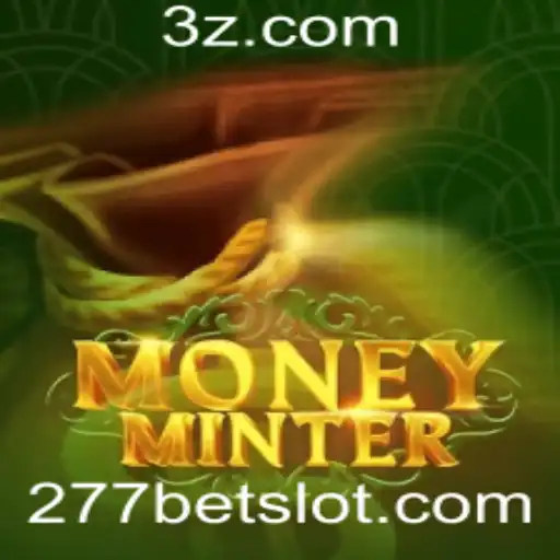 277bet - Explorando o Mundo de MoneyMinter com a Influência da 277bet