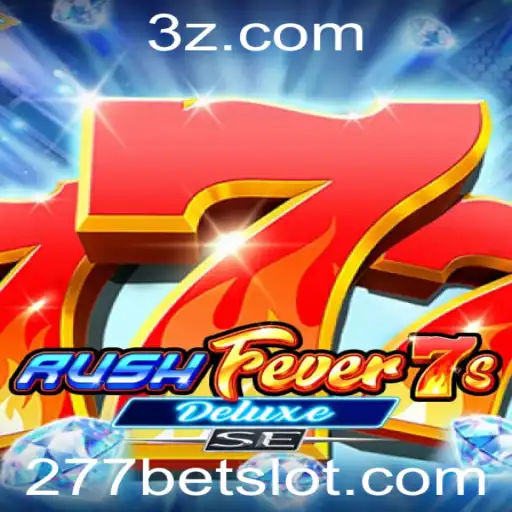 277bet - Explorando o Fascinante Mundo de RushFever7sDeluxeSE